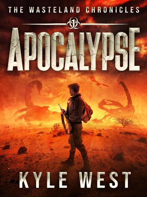 Title details for Apocalypse by Kyle West - Available